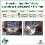 The Indus Valley TurboCuk Tri-ply Stainless Steel Cookware Set: 3L Kadai with Lid + 1.4L Fry Pan, Premium Quality, 3 Layer Thick Body, 100% Toxin-free, Non-stick, Induction & Gas - Image 3